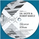 Dr. Motte & Robert Babicz - One Dip Dip / Born2be