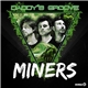 Daddy's Groove - Miners