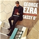 George Ezra - Cassy O'