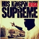 Hus Kingpin - Supreme [Remix]