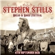 Stephen Stills - Bread & Roses Festival