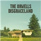 The Orwells - Disgraceland