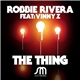 Robbie Rivera Feat: Vinny Z - The Thing