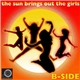 B-Side - The Sun Brings Out The Girls