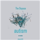 The Depose - Autism