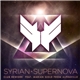 Syrian - Supernova (Club Rework)