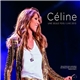 Céline - Une Seule Fois / Live 2013