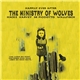 The Ministry Of Wolves - Happily Ever After