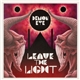 Demon Eye - Leave The Light