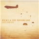 Micky & The Motorcars - Hearts From Above