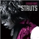 The Struts - Everybody Wants